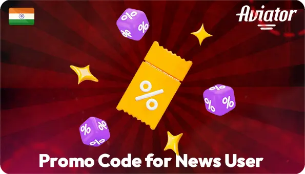 Promo Code Aviator for News User Aviator Game Online Promo Code and Discounts in the Aviator Game